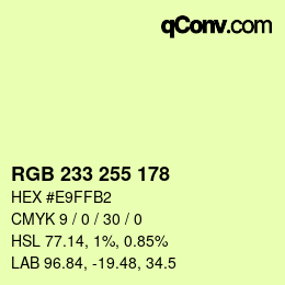 カラーコード: RGB 233 255 178 | qconv.com