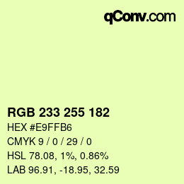 Color code: RGB 233 255 182 | qconv.com