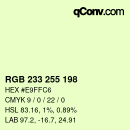 Color code: RGB 233 255 198 | qconv.com