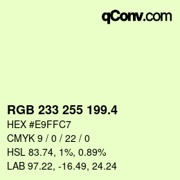 カラーコード: RGB 233 255 199.4 | qconv.com