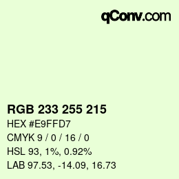 カラーコード: RGB 233 255 215 | qconv.com