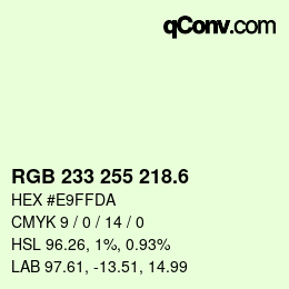 カラーコード: RGB 233 255 218.6 | qconv.com