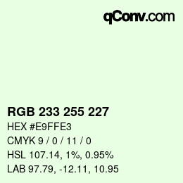 Color code: RGB 233 255 227 | qconv.com