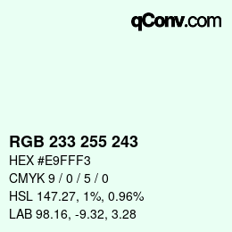 Color code: RGB 233 255 243 | qconv.com