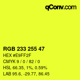 Color code: RGB 233 255 47 | qconv.com