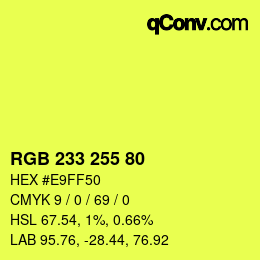 カラーコード: RGB 233 255 80 | qconv.com