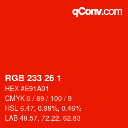 Color code: RGB 233 26 1 | qconv.com
