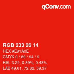 Color code: RGB 233 26 14 | qconv.com