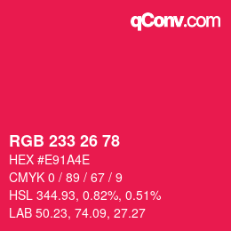 Color code: RGB 233 26 78 | qconv.com