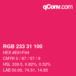 Color code: RGB 233 31 100 | qconv.com