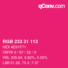 Color code: RGB 233 31 113 | qconv.com
