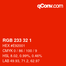 Color code: RGB 233 32 1 | qconv.com