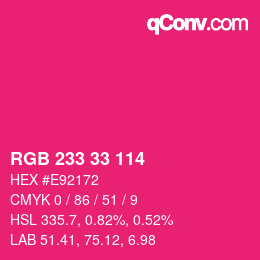 Color code: RGB 233 33 114 | qconv.com