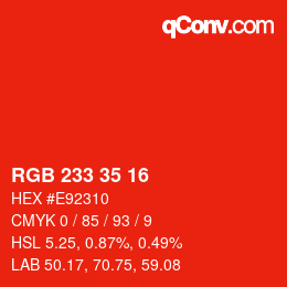 Color code: RGB 233 35 16 | qconv.com