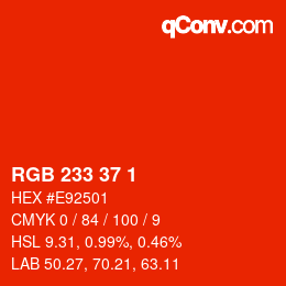 Color code: RGB 233 37 1 | qconv.com