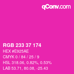 Color code: RGB 233 37 174 | qconv.com