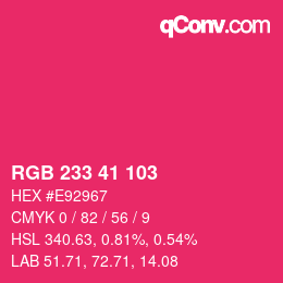 Color code: RGB 233 41 103 | qconv.com