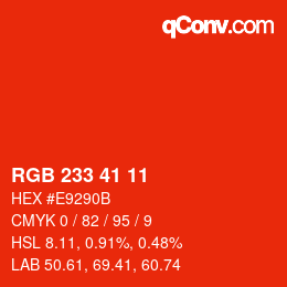 Color code: RGB 233 41 11 | qconv.com