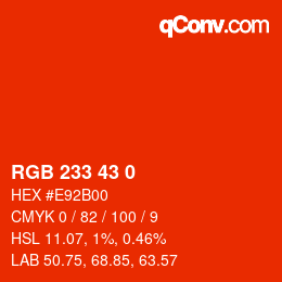 Color code: RGB 233 43 0 | qconv.com