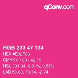 Color code: RGB 233 47 134 | qconv.com