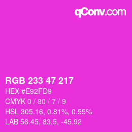 Color code: RGB 233 47 217 | qconv.com