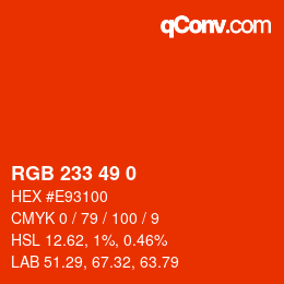 Color code: RGB 233 49 0 | qconv.com