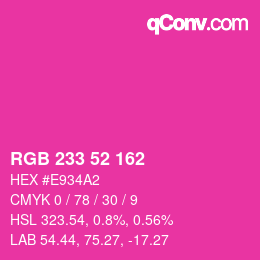 Color code: RGB 233 52 162 | qconv.com