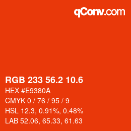 カラーコード: RGB 233 56.2 10.6 | qconv.com