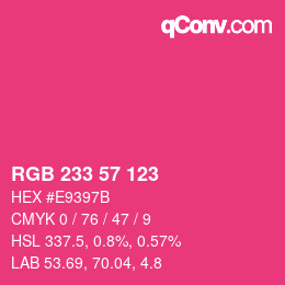 Color code: RGB 233 57 123 | qconv.com