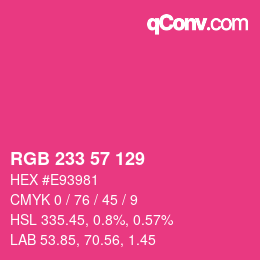 颜色代码: RGB 233 57 129 | qconv.com