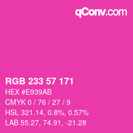 Color code: RGB 233 57 171 | qconv.com