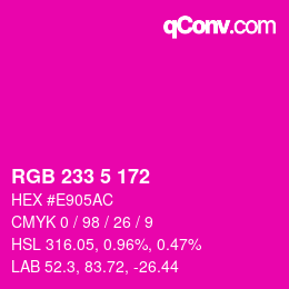 Farbcode: RGB 233 5 172 | qconv.com