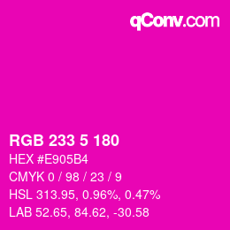 Color code: RGB 233 5 180 | qconv.com