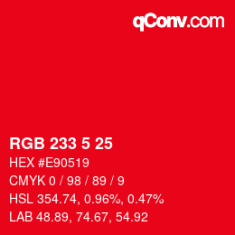 Color code: RGB 233 5 25 | qconv.com