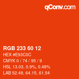 カラーコード: RGB 233 60 12 | qconv.com