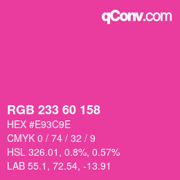 カラーコード: RGB 233 60 158 | qconv.com