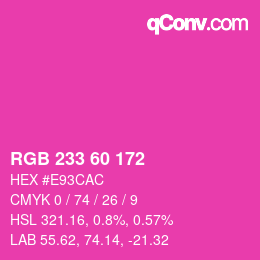 カラーコード: RGB 233 60 172 | qconv.com