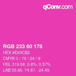 カラーコード: RGB 233 60 178 | qconv.com
