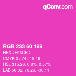 カラーコード: RGB 233 60 189 | qconv.com