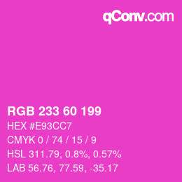 Color code: RGB 233 60 199 | qconv.com