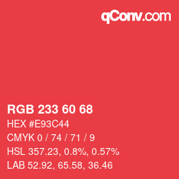 カラーコード: RGB 233 60 68 | qconv.com