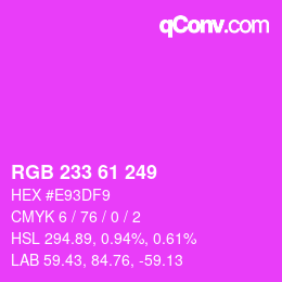 Color code: RGB 233 61 249 | qconv.com