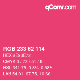Color code: RGB 233 62 114 | qconv.com