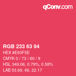 Color code: RGB 233 63 94 | qconv.com