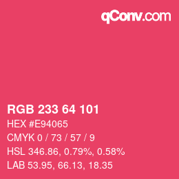 Color code: RGB 233 64 101 | qconv.com