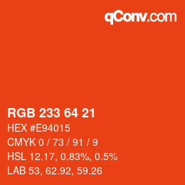 Color code: RGB 233 64 21 | qconv.com