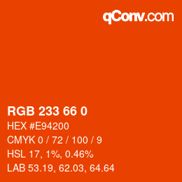 颜色代码: RGB 233 66 0 | qconv.com