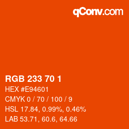 Color code: RGB 233 70 1 | qconv.com