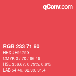 颜色代码: RGB 233 71 80 | qconv.com