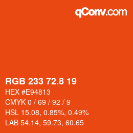 カラーコード: RGB 233 72.8 19 | qconv.com